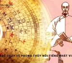 TOP 11 CHUYÊN GIA VỀ PHONG THỦY NỔI TIẾNG NHẤT VIỆT NAM